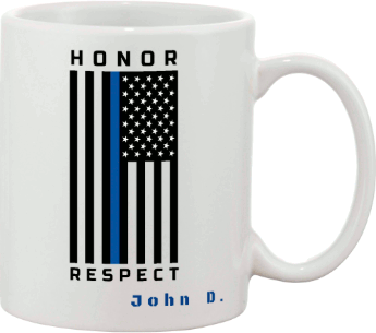Police Blue Line Honor & Respect Custom Mug